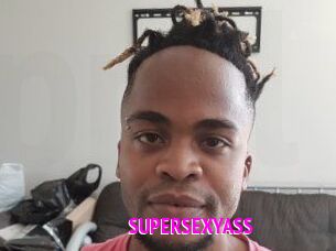 SUPERSEXYASS