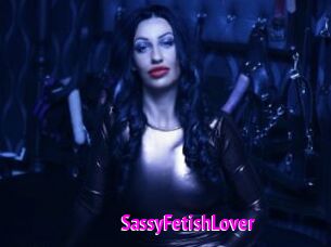 SassyFetishLover Porn Loverz