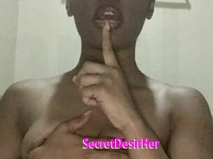 SecretDesirHer