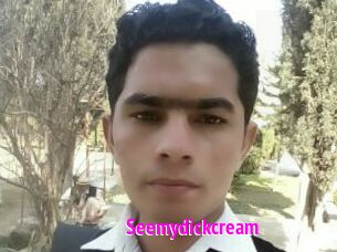 Seemydickcream