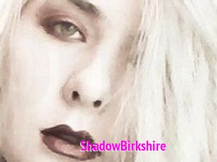 ShadowBirkshire