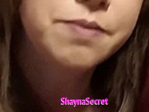 ShaynaSecret