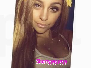 Shortyyyyyyyy