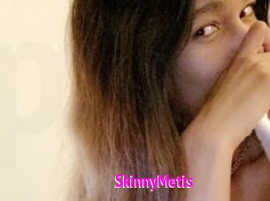 SkinnyMetis