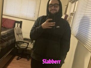 Slabberr
