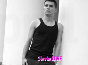 SlavkaLOVE