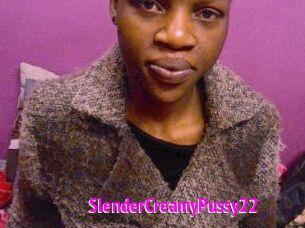 SlenderCreamyPussy22