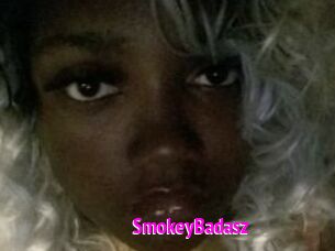 SmokeyBadasz