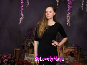 SoLovelyMaya