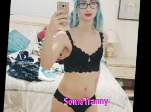SomeTranny
