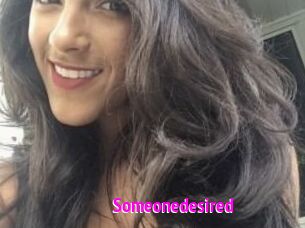 Someonedesired