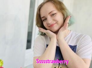 Ssssstrawberry