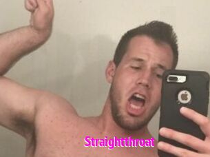 Straightthroat