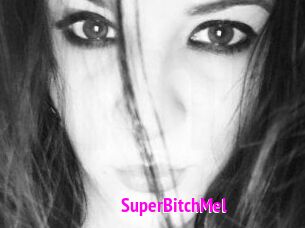 SuperBitchMel