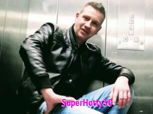 SuperHotty30