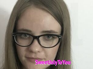 SweetJulyToYou