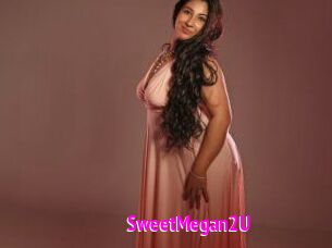 SweetMegan2U