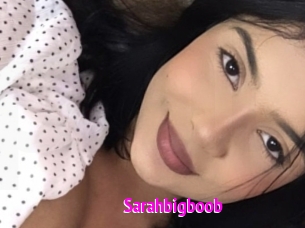 Sarahbigboob