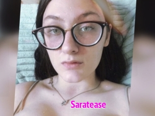 Saratease