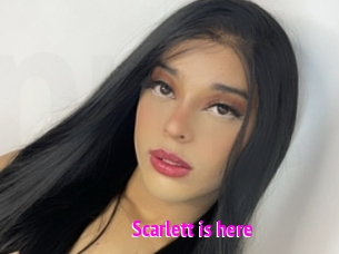 Scarlett_is_here