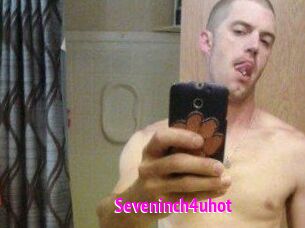 Seveninch4uhot