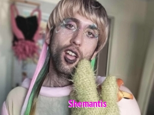 Shemantis