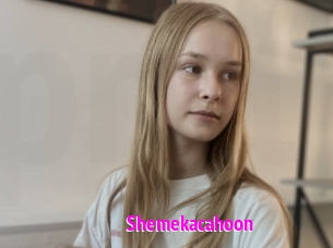 Shemekacahoon