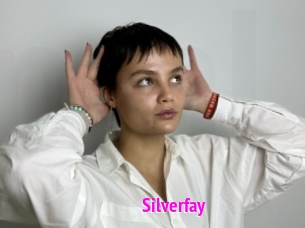 Silverfay