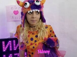 Skinny