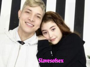 Slavesofsex