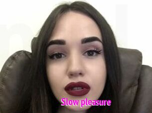 Slow_pleasure
