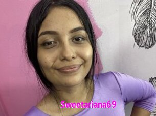 Sweetariana69