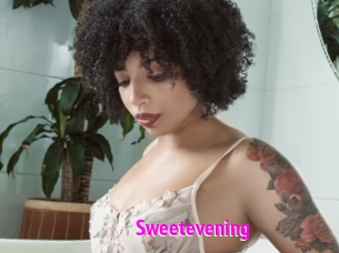 Sweetevening