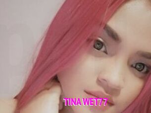 TINA_WET77