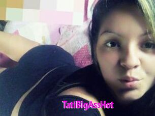 TatiBigAssHot