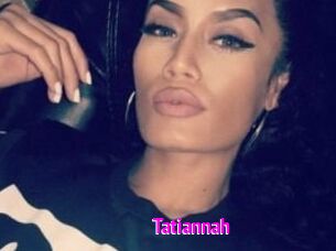 Tatiannah