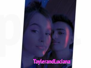 TaylerandLuciana