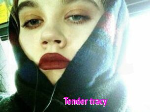 Tender_tracy