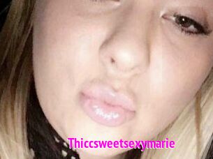 Thiccsweetsexymarie