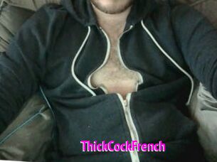ThickCockFrench