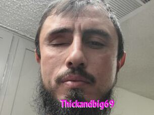 Thickandbig69