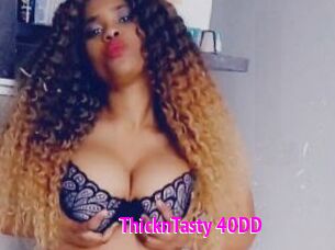 ThicknTasty_40DD
