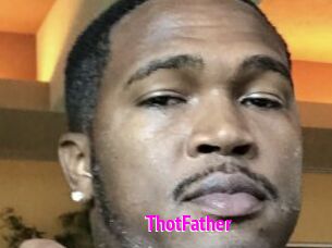 ThotFather Porn Loverz