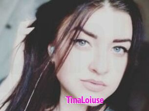 Tina_Loiuse