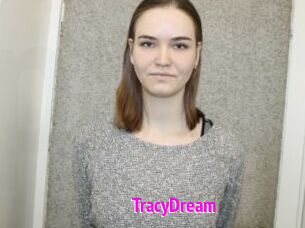 TracyDream
