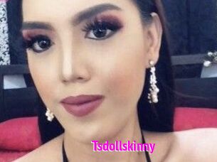 Tsdollskinny