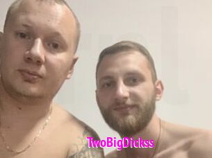 TwoBigDickss