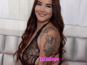 Taraaleee