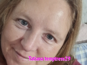 tatiana_temptress29 Porn Loverz