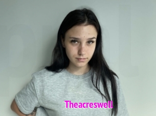 Theacreswell